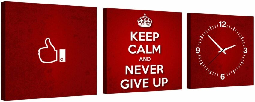 Conni Oberkircher´s Bild »Never give up - Keep Calm III«, Sprüche & Texte (Set), mit dekorativer Uhr, Motivation-Bilder-Ideen für dein Zuhause von Home Trends